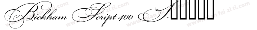 Bickham Script 400 I字体转换